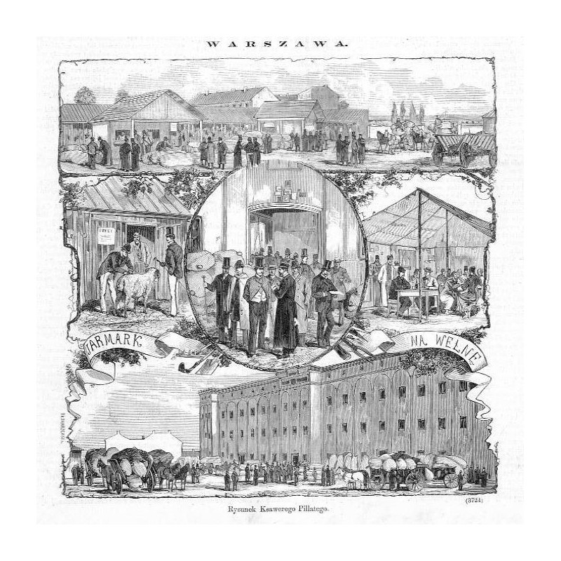Warszawa. Jarmark na wełnę / "WARSZAWA. JARMARK NA WEŁNĘ. Rysował Ksawery Pillati. (3724)"