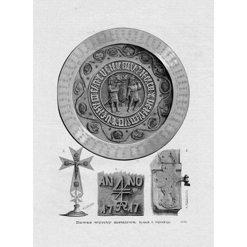 "Dawne wyroby metalowe. Rysunek A. Głębockiego. (1176)"