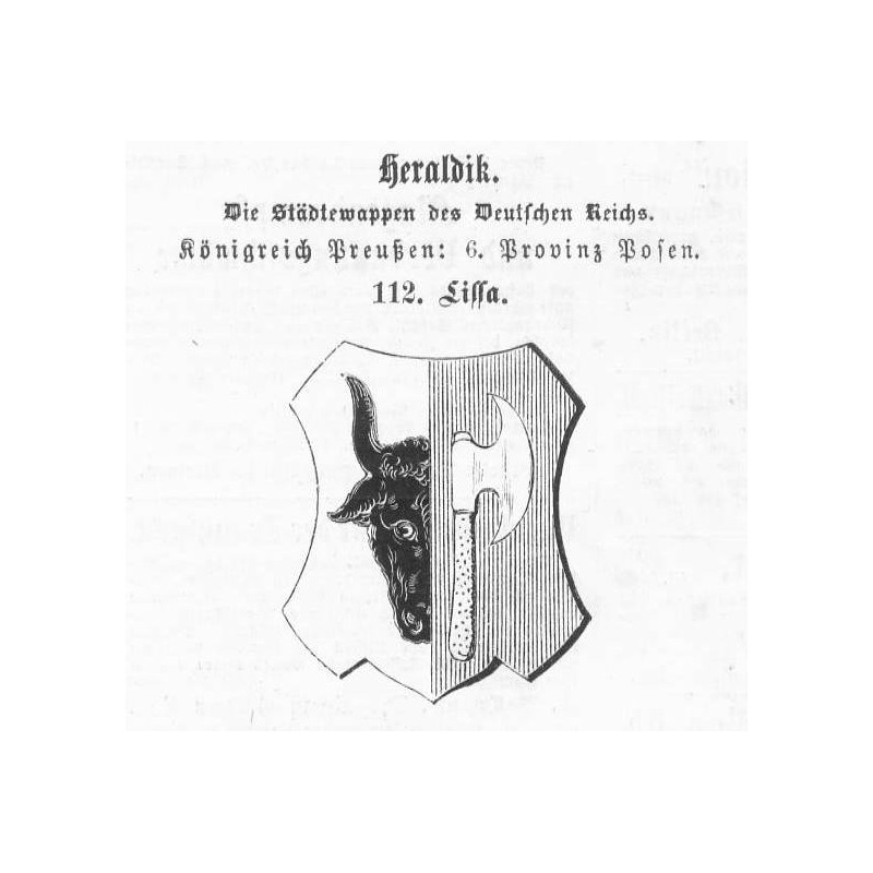 "Heraldik. Die Städtwappen des Deutschen Reichs. Königreich Preußen: 6. Provinz Posen. 112. Lissa."