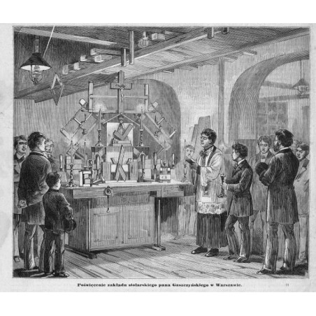 "Poświęcenie zakładu stolarskiego pana Gaszczyńskiego w Warszawie. 71"