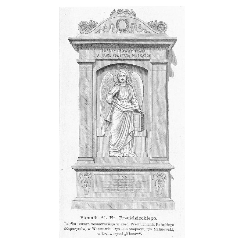 "Pomnik Al. Hr. Przeździeckiego. Rzeźba Oskara Sosnowskiego w kośc. Przemienienia Pańskiego (Kapucynów) w Warszawie. Rys. J. Kon