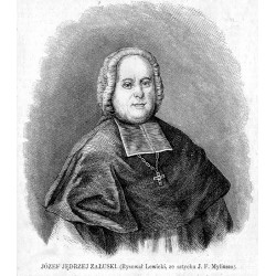 Józef Andrzej Załuski / "JÓZEF JĘDRZEJ ZAŁUSKI. (Rysował Lewicki, ze sztychu J. F. Myliusza)."