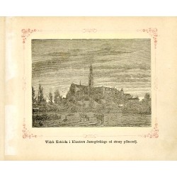 Jasna Góra / 2.(b) "Widok Kościoła i Klasztoru Jasnogórskiego od strony północnéj."