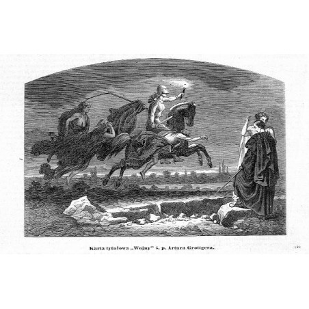 "Karta tytułowa "Wojny" ś. p. Artura Grottgera. 129"