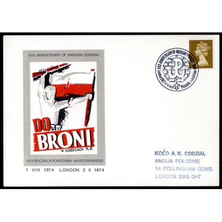 XXX Anniversary of Warsaw Uprising Do Broni w Szeregach AK XXX Rocznica Powstania Warszawskiego 1 VIII 1974 London 2 X 1974 / "X
