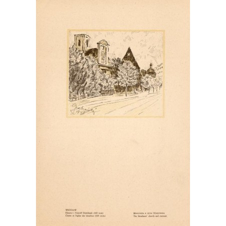 "WROCŁAW. Klasztor i Kościół Urszulanek (XIII wiek) [...]"