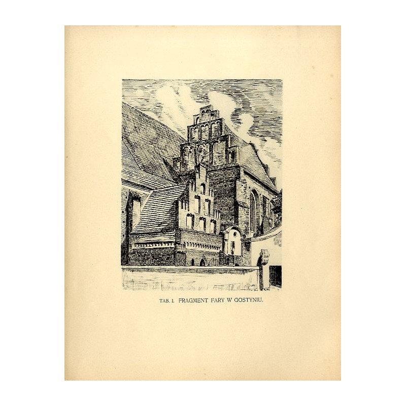 Fragment fary w Gostyniu / "TAB. I. FRAGMENT FARY W GOSTYNIU."