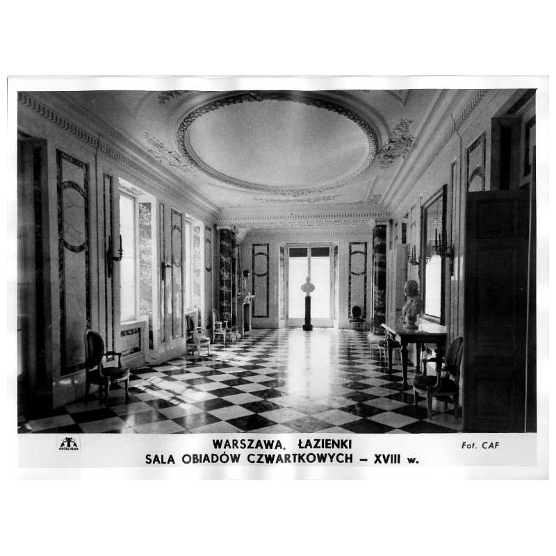 Warszawa. Łazienki Sala Obiadów Czwartkowych - XVIII w. / "WARSZAWA. ŁAZIENKI SALA OBIADÓW CZWARTKOWYCH - XVIII w. Fot. CAF"