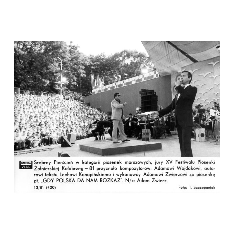 "Srebrny Pierścień w kategorii piosenek marszowych, jury XV Festiwalu Piosenki Żołnierskiej Kołobrzeg - 81 przyznano kompozytoro