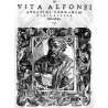 Vita Alfonsi Atestini Ferrariæ Dvcis [...] / "VITA ALFONSI ATESTINI FERRARIÆ DVCIS [...]"