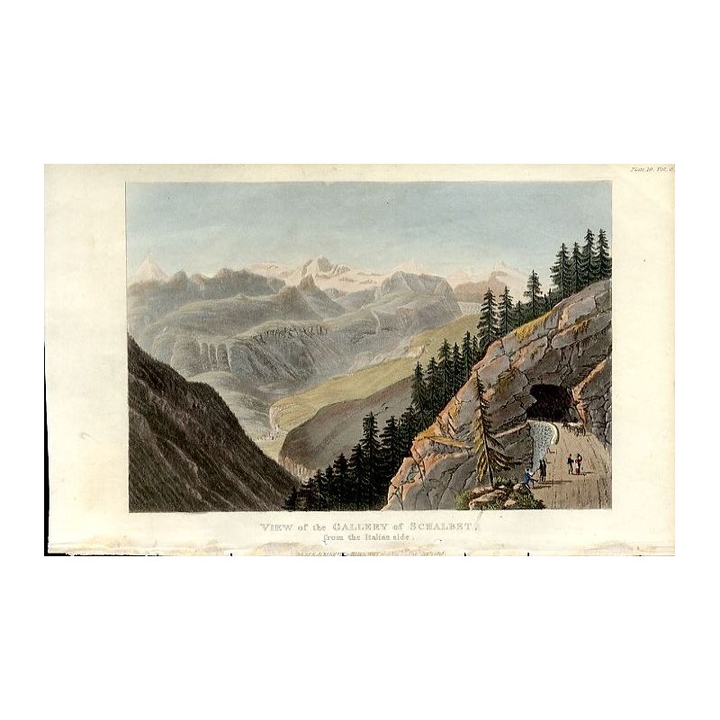 View of the Gallery of Schalbet, from the Italian side / "VIEW of the GALLERY of SCHALBET, from the Italian side."