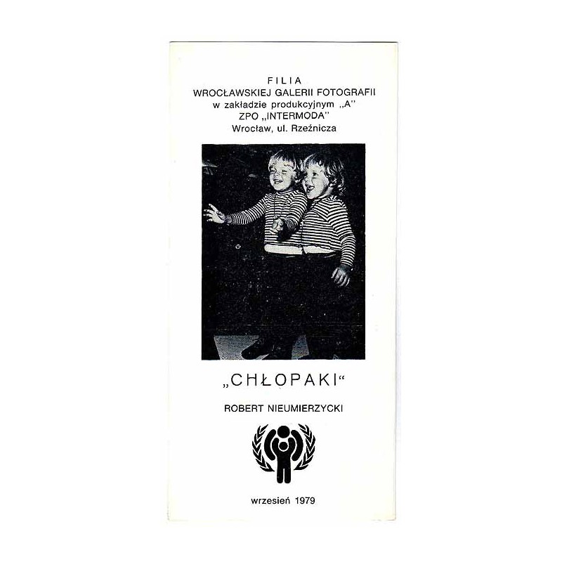 "Chłopaki" - Robert Nieumierzycki, wrzesień 1979