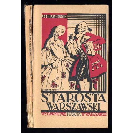 Starosta warszawski. Obrazy historyczne z XVIII wieku. Część 1