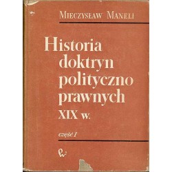 Historia doktryn polityczno-prawnych XIX wieku. Cz.1