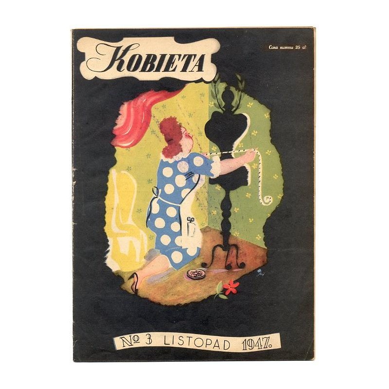 Kobieta. Czasopismo. 1947. Nr 3 (Listopad 1947) [Tadeusz Gronowski]