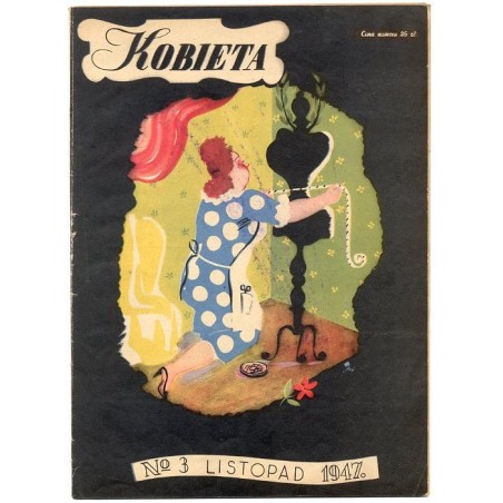 Kobieta. Czasopismo. 1947. Nr 3 (Listopad 1947) [Tadeusz Gronowski]