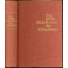 Das grosse Bilderlexikon der Antiquitäten