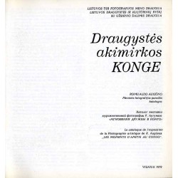 Draugystės akimirkos Konge. Romualdo Augūno