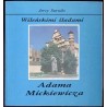 Wileńskimi śladami Adama Mickiewicza