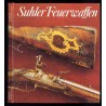 Suhler Feuerwaffen. Exponate aus dem Historischen Museum zu Dresden