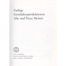 Farbige Gemäldereproduktionen. Alte und Neue Meister. Katalog Seemann