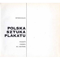 Polska sztuka plakatu. Początki i rozwój do 1939 roku