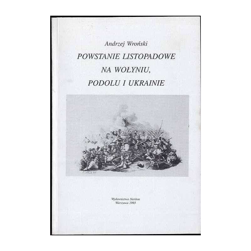 Powstanie listopadowe na Wołyniu, Podolu i Ukrainie