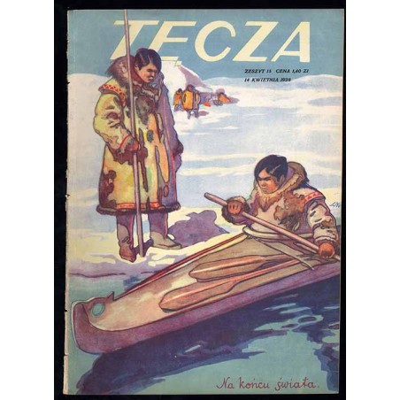 Tęcza. Ilustrowane pismo tygodniowe. R.2 (1928). Z. 15 (14 kwietnia 1928) / Stefan Norblin / Grupa Czartak / Bodzentyn / Julian
