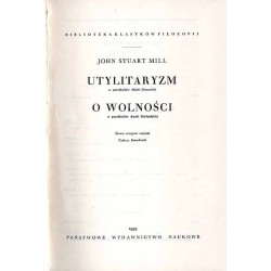 Utylitaryzm. O wolności