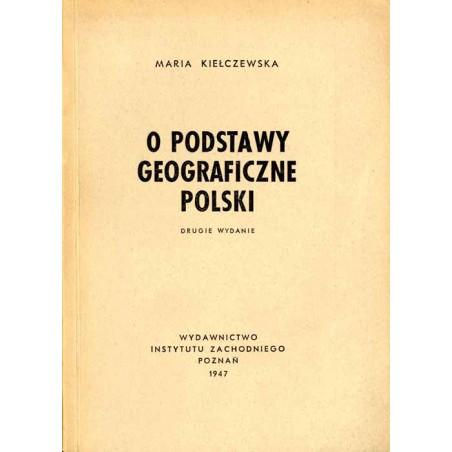 O podstawy geograficzne Polski