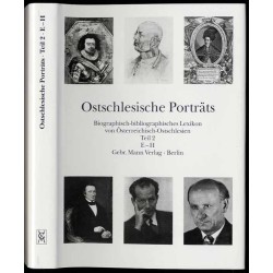 Ostschlesische Porträts. Biographisch-bibliographisches Lexikon von Österreichisch-Ostschlesien. Teil 2: E-H