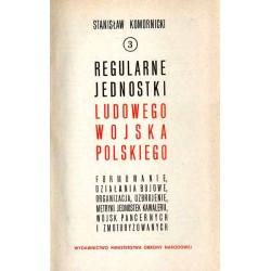 Regularne jednostki Ludowego Wojska Polskiego. Formowanie, działania bojowe. Organizacja, uzbrojenie, metryki jednostek kawaleri
