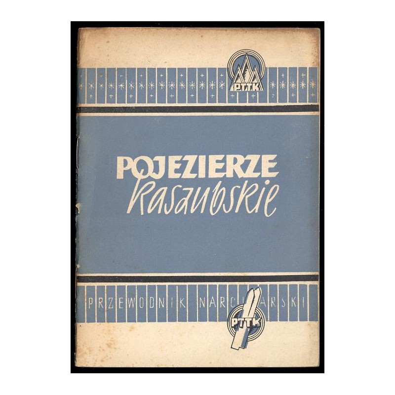 Pojezierze Kaszubskie. Przewodnik narciarski