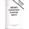 Herby. Legendy. Dawne mity