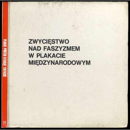 Zwycięstwo nad faszyzmem w plakacie międzynarodowym