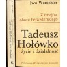 Tadeusz Hołówko: życie i działalność. Z dziejów obozu belwederskiego