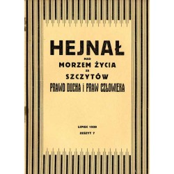 Hejnał nad Morzem Życia ze Szczytów Prawd Ducha i Praw Człowieka. Miesięcznik poświęcony wiedzy duchowej. (1929). Z. 7 (Lipiec 1