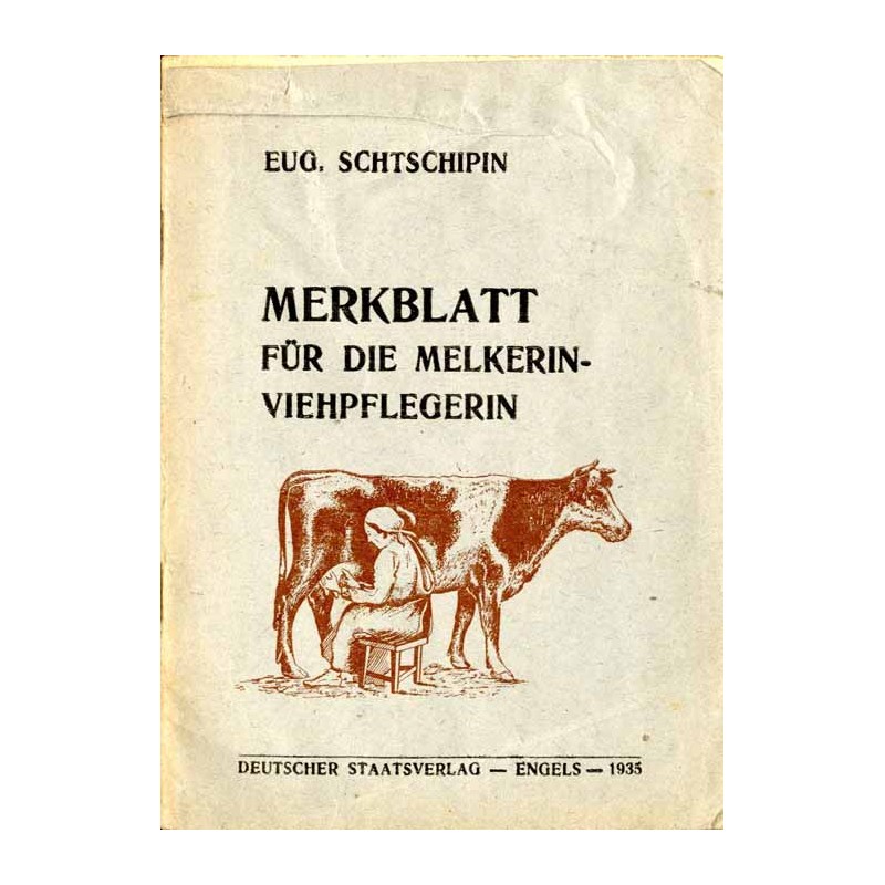 Merkblatt für die Melkerin-Viehpflegerin