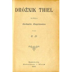 Z popiołów ("Megvirrad még valaha") Szczęście Dróżnik Thiel. Nowela