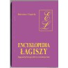 Encyklopedia Łagiszy. Sygnały biograficzno-tematyczne