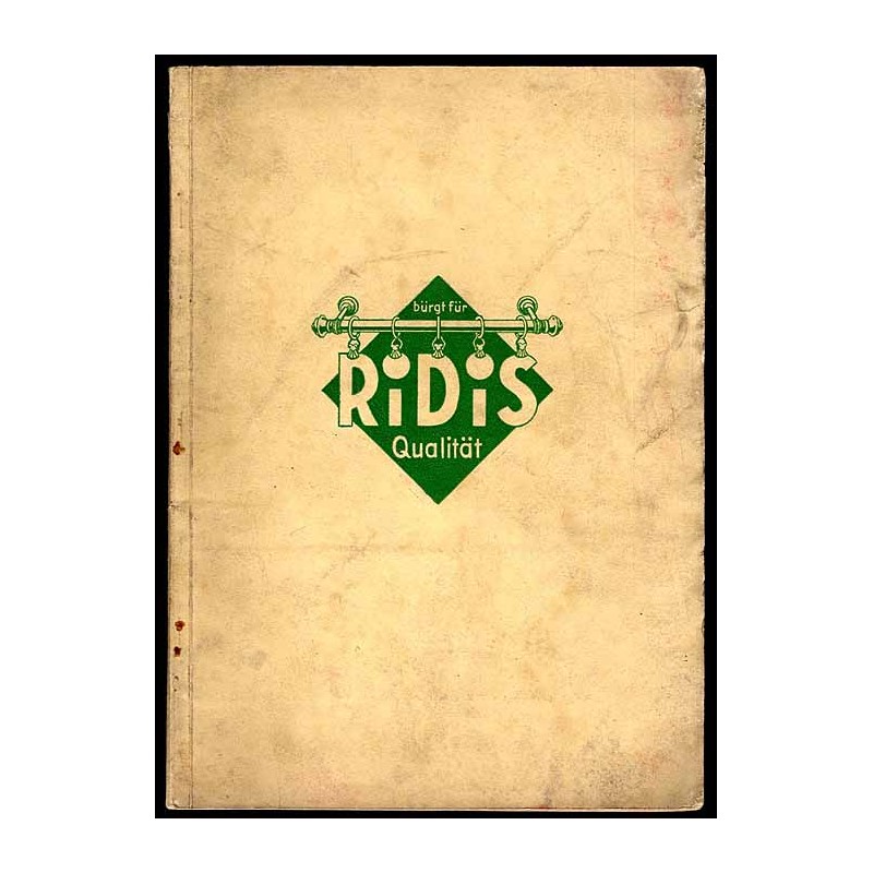 Bürgt für Ridis Qualität. Brehorst & Dewor. Metallwarengroßhandlung für Innendekoration, Schottwitz, Krs. Breslau