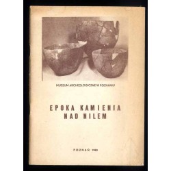 Epoka kamienia nad Nilem. Przewodnik po wystawie