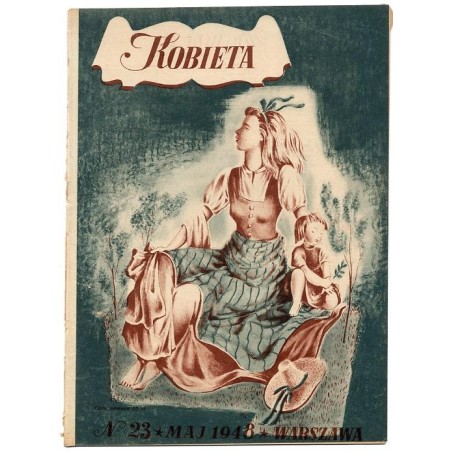 Kobieta. Tygodnik. 1948. Nr 23 (Maj 1948) [Wanda Wernerowa]