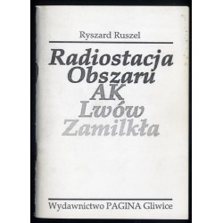 Radiostacja obszaru AK Lwów zamilkła