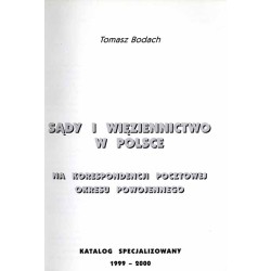 Sądy i więziennictwo w Polsce na korespondencji pocztowej okresu powojennego. Katalog specjalizowany 1999-2000