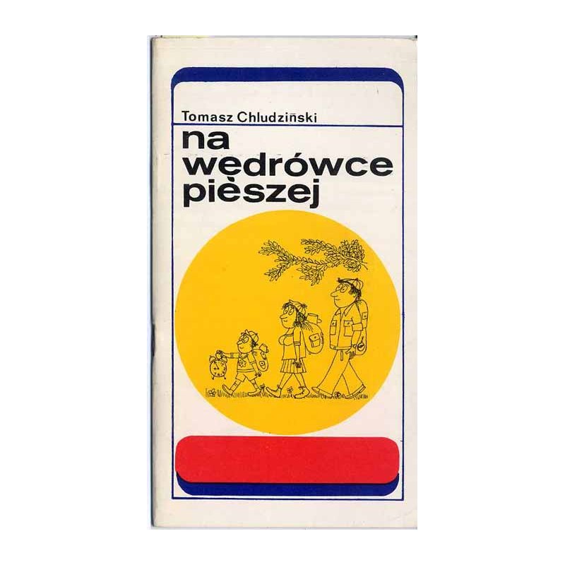 Na wędrówce pieszej