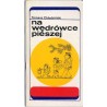 Na wędrówce pieszej