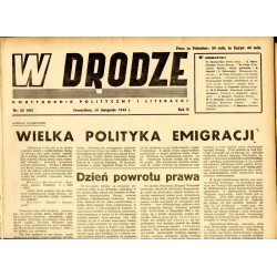 W Drodze. Dwutygodnik polityczny i literacki. R.2 (1944). Nr 22 (40) (16 listopada 1944) / Władysław Broniewski