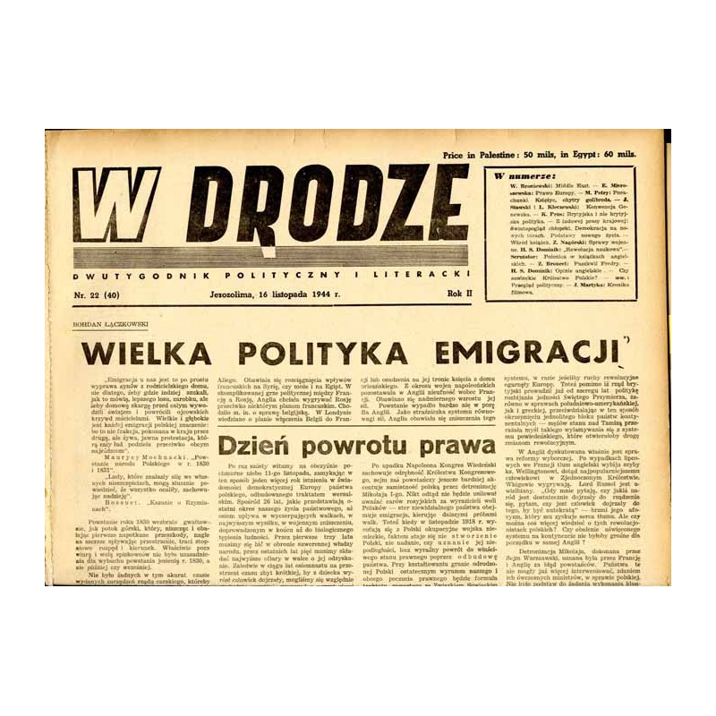 W Drodze. Dwutygodnik polityczny i literacki. R.2 (1944). Nr 22 (40) (16 listopada 1944) / Władysław Broniewski
