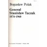 Generał Stanisław Taczak 1874-1960